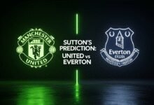 Sutton’s predictions: Man Utd v Everton