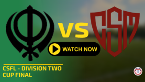 Singh Sabha Barking vs CSM London – Division Two Cup Final – Watch Live + 72 Hour Replay